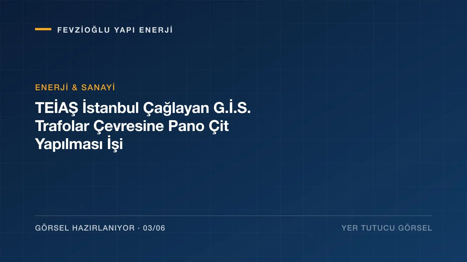 TEİAŞ İstanbul Çağlayan G.İ.S. Trafolar Çevresine Pano Çit Yapılması İşi projesi saha fotoğrafı (3/6)